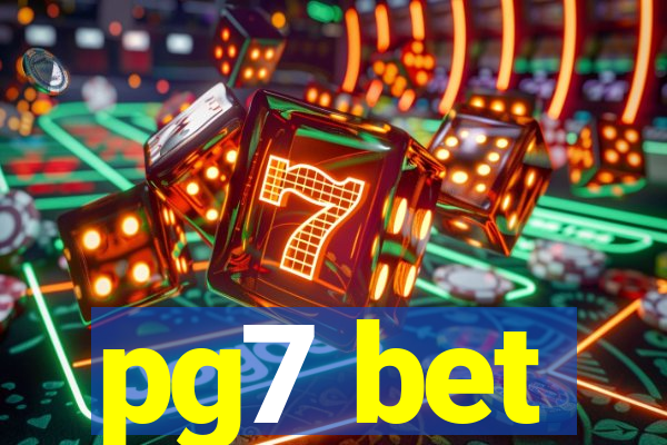 pg7 bet